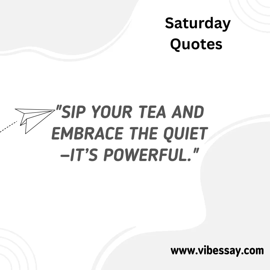 Saturday Quotes