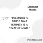 December Quotes : 161 Heartwarming Lines to Celebrate the Season(2025)