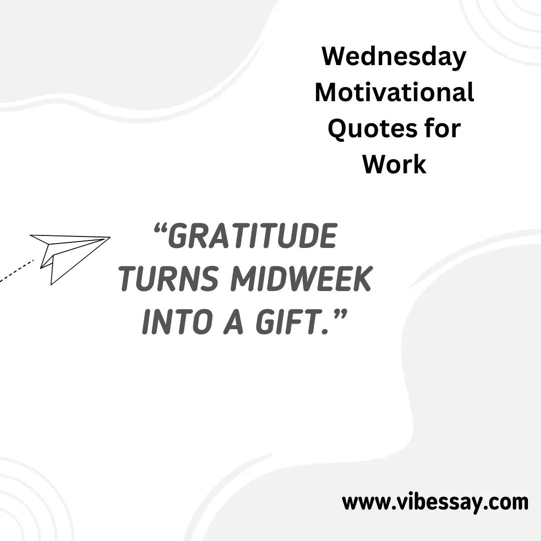 Read more about the article Wednesday Motivational Quotes for Work: 161 Inspiring Lines to Power Through the Week (2025)