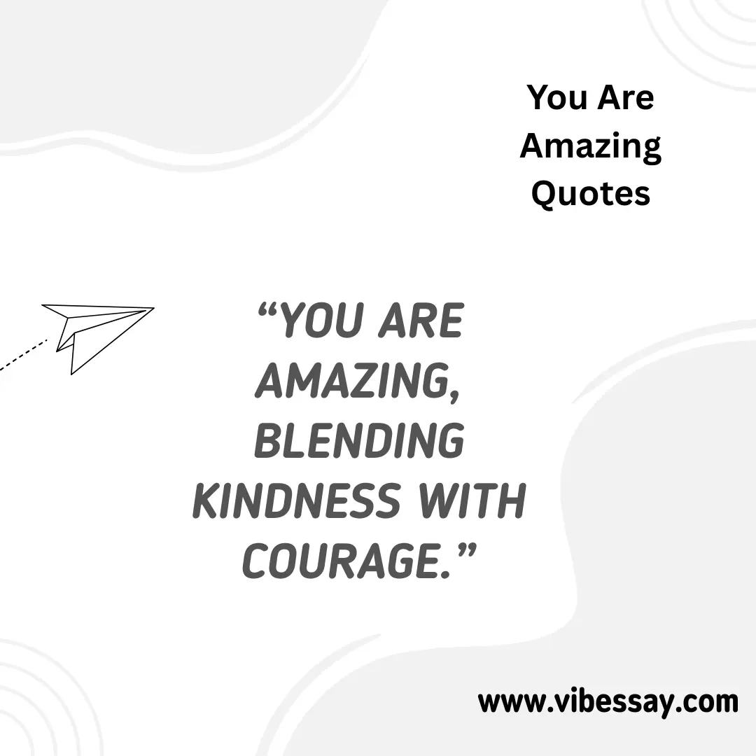 Read more about the article You Are Amazing Quotes: 161 Heartwarming Lines to Brighten Your Day (2025)
